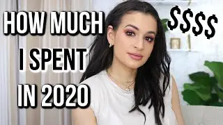 HOW MUCH I SPENT ON MAKEUP IN 2020