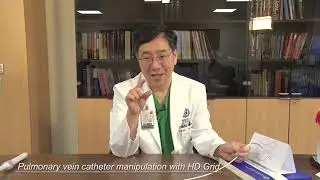 AF Ablation/ #5  How to handle the catheter