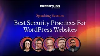 Best Security Practices for Your WordPress Websites | Prepathon 2024