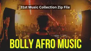 Bolly Afro Music Songs 😍 Watch Full Video For Link
