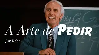 Como Conquistar Tudo o Que Voc&ecirc; Quer &mdash; A F&oacute;rmula Simples que Ningu&eacute;m Te Conta | Jim Rohn (Legendado)