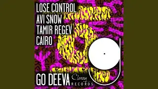 Lose Control (Extended Mix)