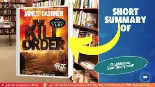 Summary of The Kill Order by James Dashner | Book Summaries | One Minute&nbsp;Summary