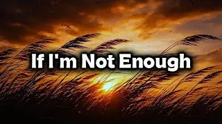 If I'm Not Enough - Atara (Official Lyric Video)
