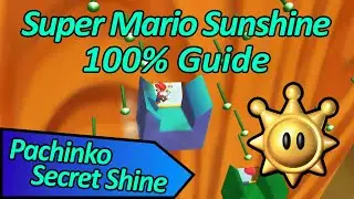 Pachinko Secret Shine - Super Mario Sunshine 100% Guide