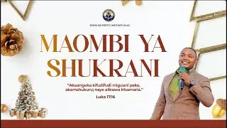 USIKU MAOMBI YA SHUKRANI | Mwl Benjamin Abel | 26 December, 2025