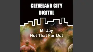 Not That Far Out