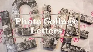 Photo Collage Letters