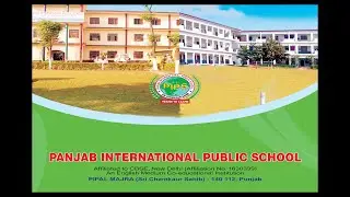 Panjab International Public School, Pipal Majra,  CKS: The future of our students starts here