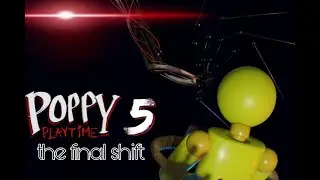 poppy playtime 5 the final shift fangame teaser trailer 1