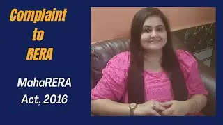 Complaint to RERA| Maha RERA Act, 2016| Adv. Manjit. V | Legal Works