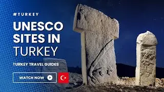 Исследуйте историю Турции: 10 лучших объектов Всемирного наследия ЮНЕСКО в Турции: от Гёбекли-Теп...