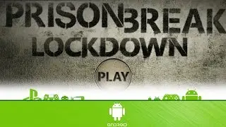 Prison Break: Lockdown - First Look (Android Gameplay)