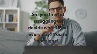 How To Solve The 'What To Eat' Problem!
