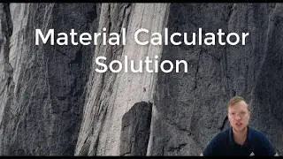 Ex5. C Programming - Material Calculator Solution (EV2 memo)