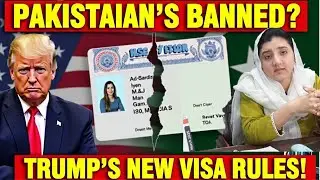 USA to Ban Pakistanis  Trump's Shocking New Visa Policy for Pakistan  Major USA Visa Changes