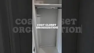 Coat Closet Organization