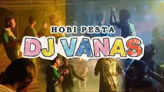 Party Lagi  Dj Vanas Keren #partyntt #gacorabis 