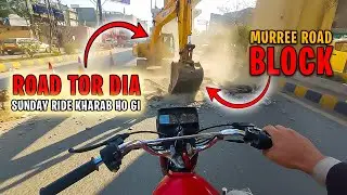 Murree Road CLOSED! ❌ Sunday Ride Kharab Ho Gayi | Pindi Road Update @BikeWala360 @saboor.157