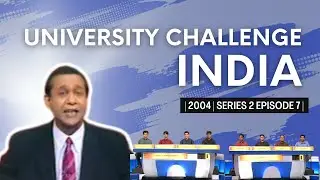 Университетский вызов Индии 2004 | ЕР 7 | ДЖИПМЕР, Пондичерри против NIT, Сураткал | Сиддхартха Басу