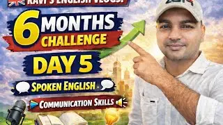 Six months challange to improve communication skills 