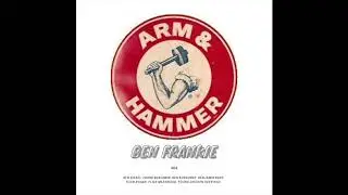 Ben Frankie - Arm & Hammer