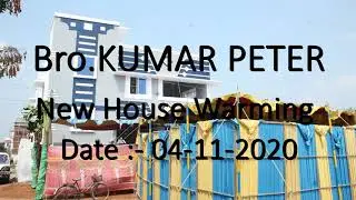 Bro.Kumarpeter-House Warming Function|04-11-2020 |NJC -TRICHY| Inagurated & Message by Pr.R.PAUL.