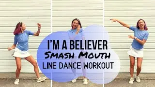 I'm a Believer | Line / Step Cardio Dance Workout