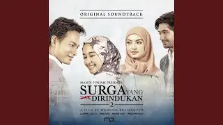 Surga Yang Kurindukan (From 