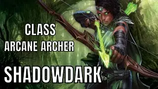 DESIGNING SHADOWDARK RPG ARCANE ARCHER CLASS 🔴#4k LIVE