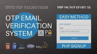 PHP Signup with OTP Email Verification System - Signup (Part 3)