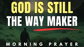 Your Battle Belongs to God&mdash;Start Your Day with This Prayer of Surrender | Morning Prayer