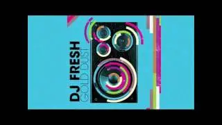 DJ Fresh - Gold Dust (Radio Edit) VIP Vocal Mix