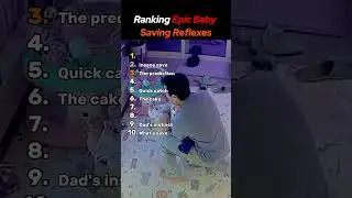 Ranking Epic Baby Saving Reflexes