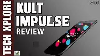 Kult Impulse Mobile price In india | Kult Impulse Review | Kult Impulse Specification