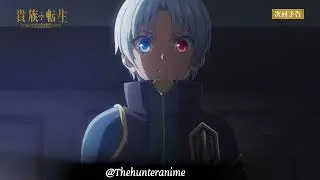 Noble Reincarnation Episode 6 | Official preview