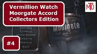 Vermillion Watch Moorgate Accord Collectors Edition part 4 Newton Manor