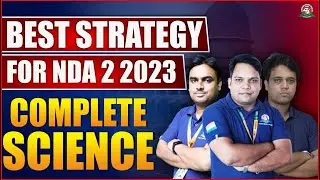 NDA 2 2023 में Science के ये हैं Most Important Topics | Complete NDA Science Strategy for 2023#nda