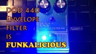 DOD Envelope Filter 440 : FUNKALICIOUS!