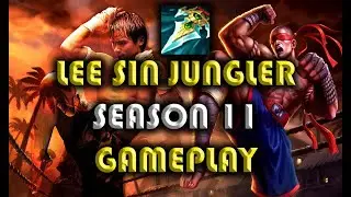 Lee Sin Jungle - Season 11 gameplay - prowlers claw is Op - tips and tricks