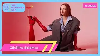 TES Interviews: Cătălina Solomac - Selecția Națională 2026 - That Eurovision Site