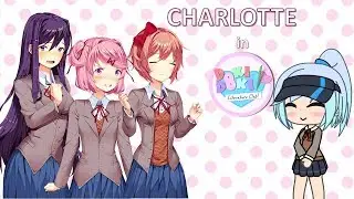 Charlotte in DDLC | Doki Doki Literature Club Parody