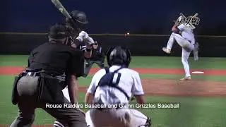 Rouse Raiders Baseball and Glenn Grizzles Baseball