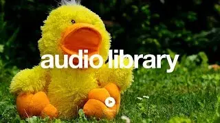 Fluffing a Duck &ndash; Kevin MacLeod (No Copyright Music)