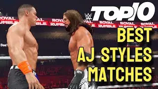 WWE 2K: TOP 10 Best AJ Styles matches in WWE! (Highlights)