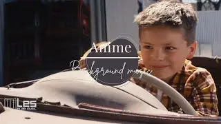 Anime : Dreamy Sentimental Relaxing Background Music