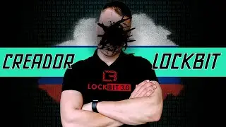 FBI Revela la Identidad del Creador de LOCKBIT | &iquest;Realmente LockBitSupp ha ca&iacute;do?