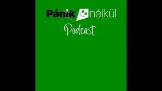 Pánikolás megszokás, avagy „jobb félni mint megijedni!”