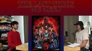 Stranger Things S5 Review!!! | TLTWN Ep. 4