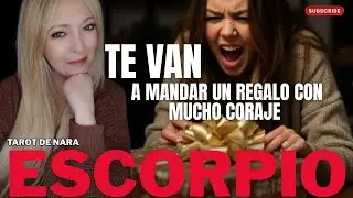 ESCORPIO♏¡ESTE REGALO ES POR LAS CIRCUNSTANCIAS!NO POR QUE LE APEZCA!PUES TE DETESTÂ!